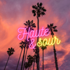 Haute and Sour